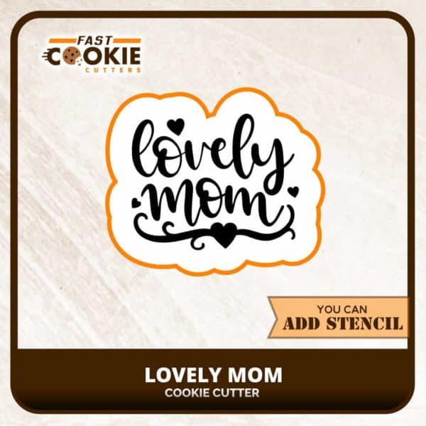 Lovely Mom Cookie Cutter