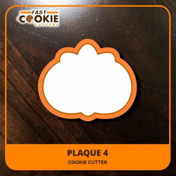 Plaque 4 Cookie Cutter