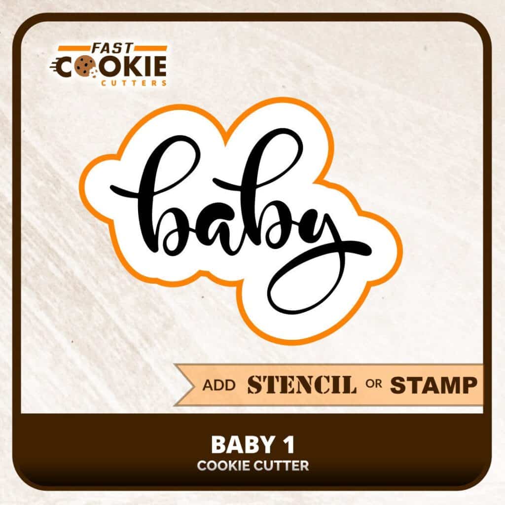 Baby Cookie Cutter Hand Lettered 1 – Fast Cookie Cutters
