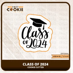 Class of 2024 Cookie Cutter Stencil