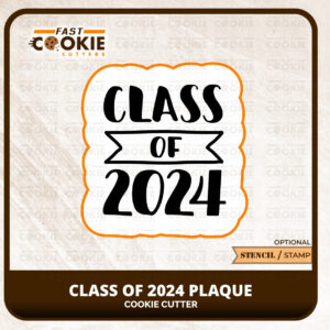 Class of 2024 Cookie Cutter Plaque